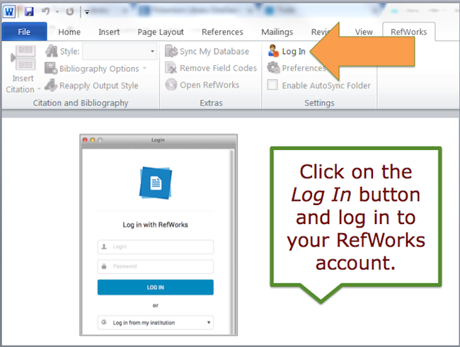 Click on the Log In button and log in to your RefWorks account.
