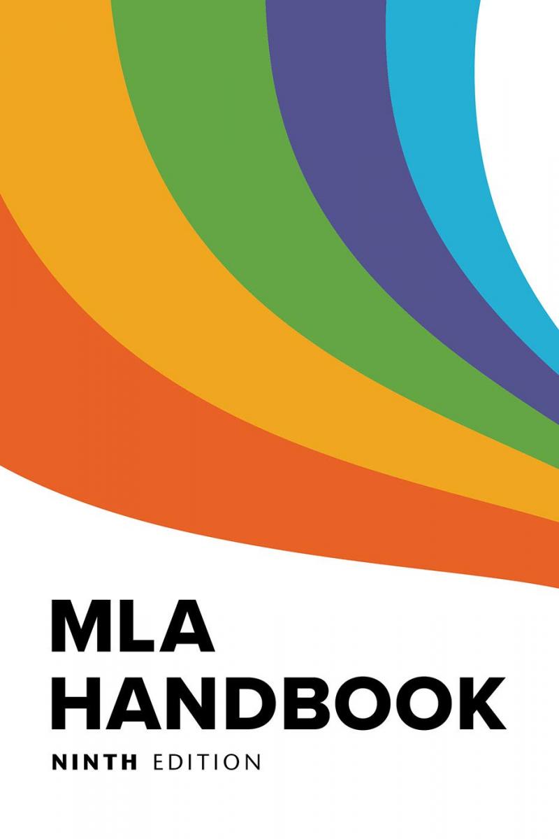 Book cover of the 9th edition of the Modern Language Association Handbook, rainbow colours with black text
