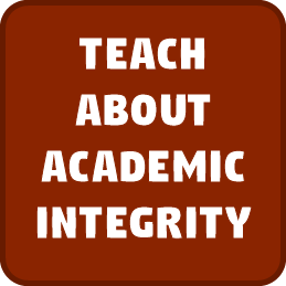 a burgundy button that says teach about academic integrity